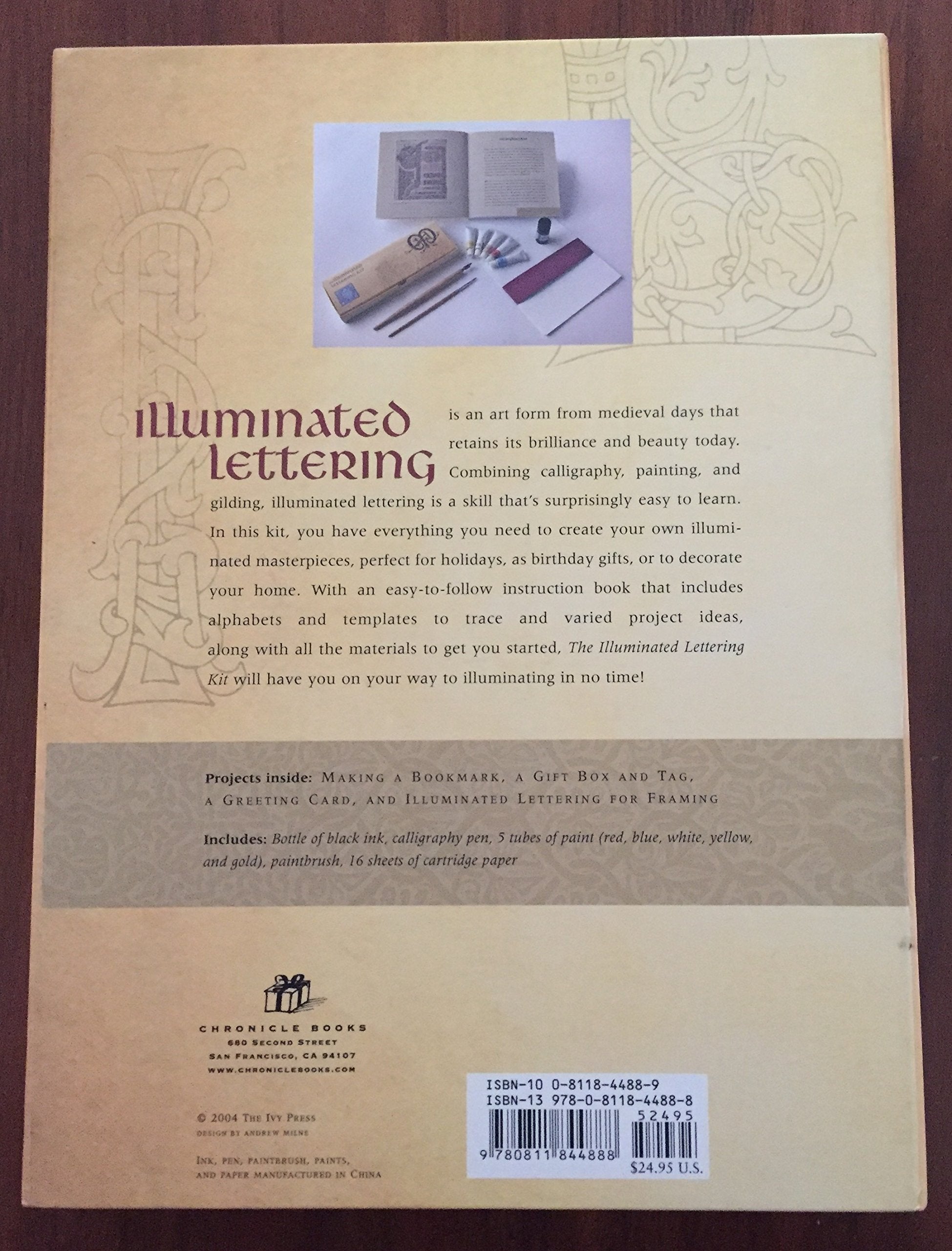 The Illuminated Lettering Kit: Materials, Techniques & Projects